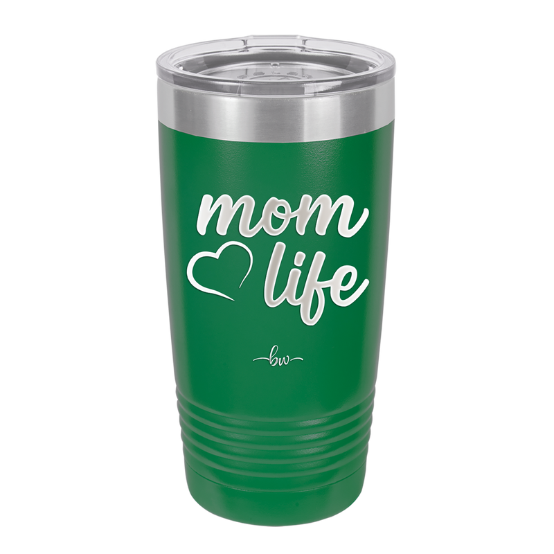 Mom Life with Heart - Laser Engraved Stainless Steel Drinkware - 1573 -