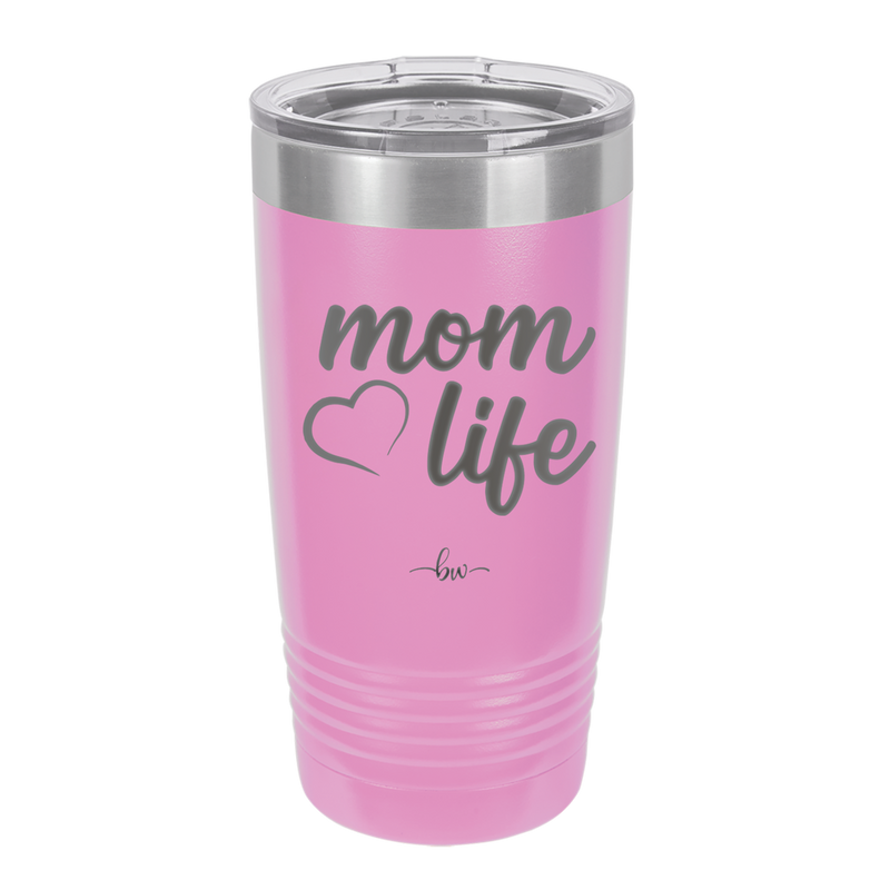 Mom Life with Heart - Laser Engraved Stainless Steel Drinkware - 1573 -