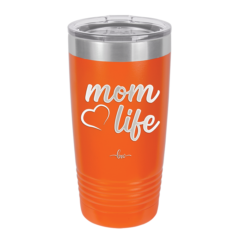Mom Life with Heart - Laser Engraved Stainless Steel Drinkware - 1573 -