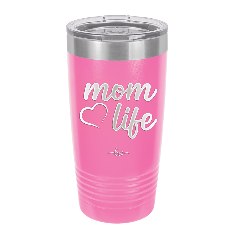 Mom Life with Heart - Laser Engraved Stainless Steel Drinkware - 1573 -