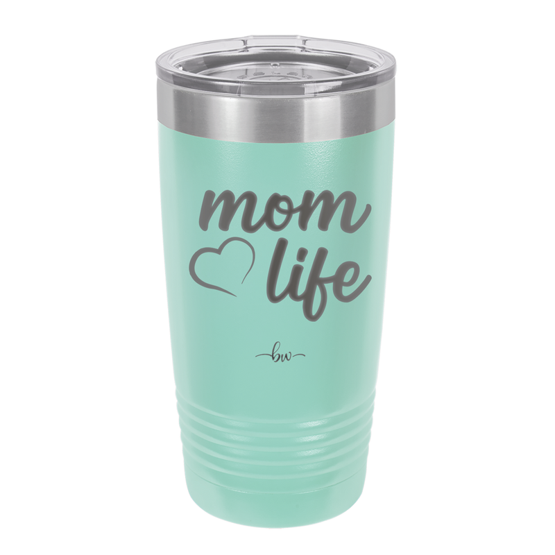 Mom Life with Heart - Laser Engraved Stainless Steel Drinkware - 1573 -