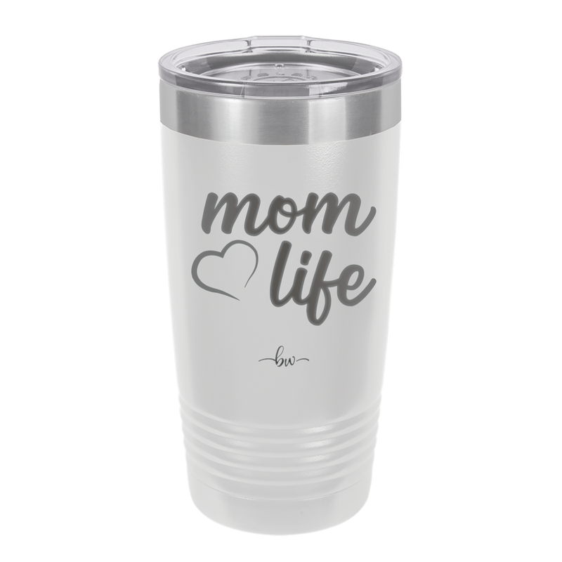 Mom Life with Heart - Laser Engraved Stainless Steel Drinkware - 1573 -