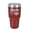 Mom Life with Heart - Laser Engraved Stainless Steel Drinkware - 1573 -