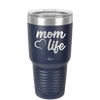 Mom Life with Heart - Laser Engraved Stainless Steel Drinkware - 1573 -
