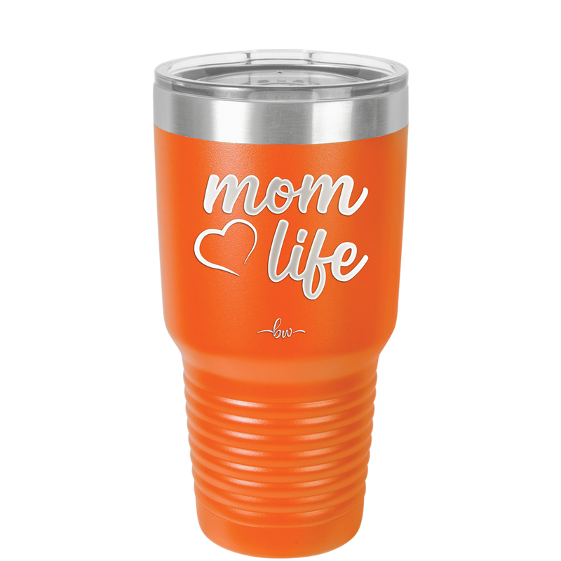 Mom Life with Heart - Laser Engraved Stainless Steel Drinkware - 1573 -