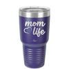 Mom Life with Heart - Laser Engraved Stainless Steel Drinkware - 1573 -