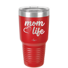 Mom Life with Heart - Laser Engraved Stainless Steel Drinkware - 1573 -