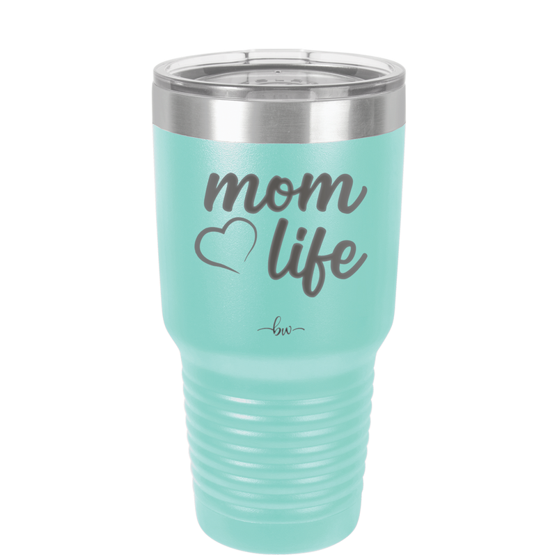 Mom Life with Heart - Laser Engraved Stainless Steel Drinkware - 1573 -