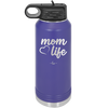 Mom Life with Heart - Laser Engraved Stainless Steel Drinkware - 1573 -