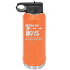 Mom of Boys - Laser Engraved Stainless Steel Drinkware - 1574 -