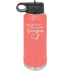 My Favorite People Call Me Grandma - Laser Engraved Stainless Steel Drinkware - 1579 -