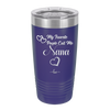 My Favorite People Call Me Nana - Laser Engraved Stainless Steel Drinkware - 1580 -