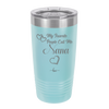 My Favorite People Call Me Nana - Laser Engraved Stainless Steel Drinkware - 1580 -