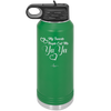 My Favorite People Call Me YaYa - Laser Engraved Stainless Steel Drinkware - 1581 -