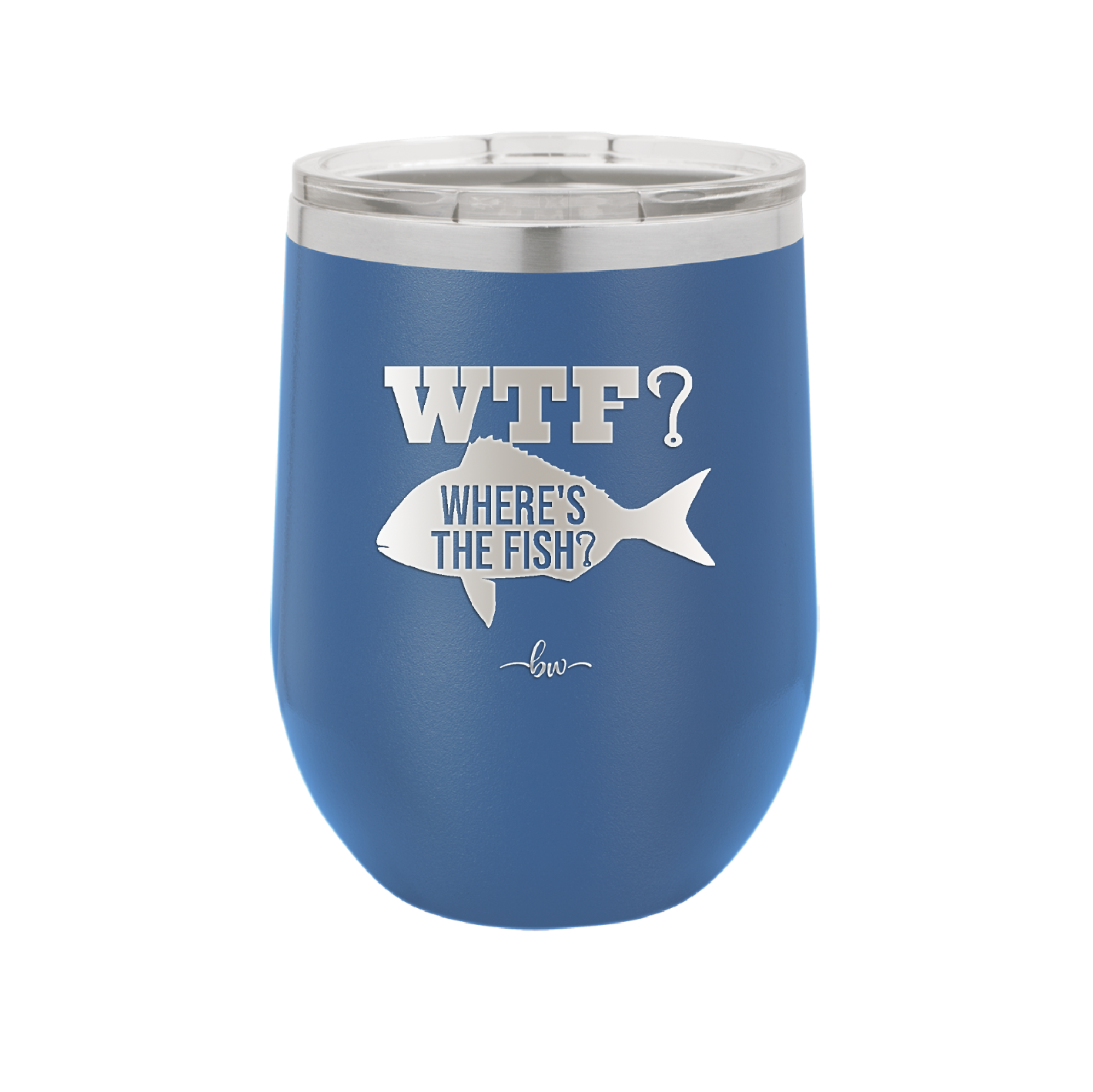 WTF Where's the Fish - Laser Engraved Stainless Steel Drinkware - 1586 -