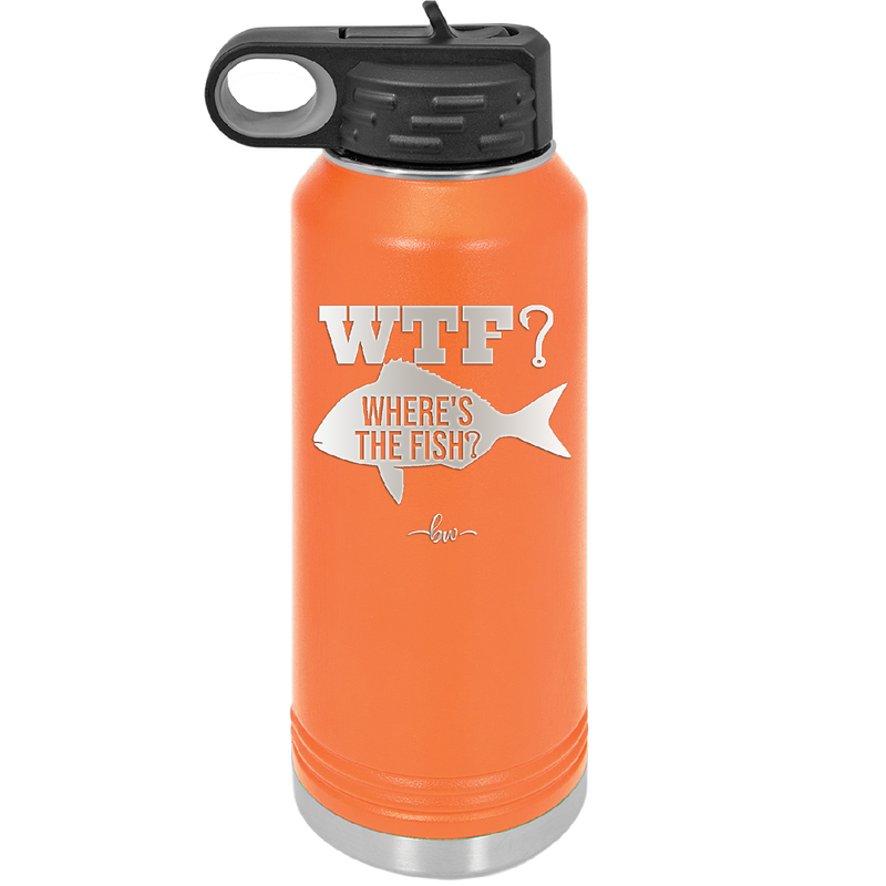 WTF Where's the Fish - Laser Engraved Stainless Steel Drinkware - 1586 -
