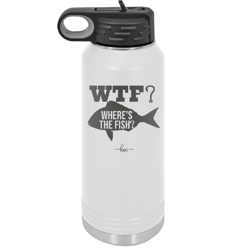 WTF Where's the Fish - Laser Engraved Stainless Steel Drinkware - 1586 -