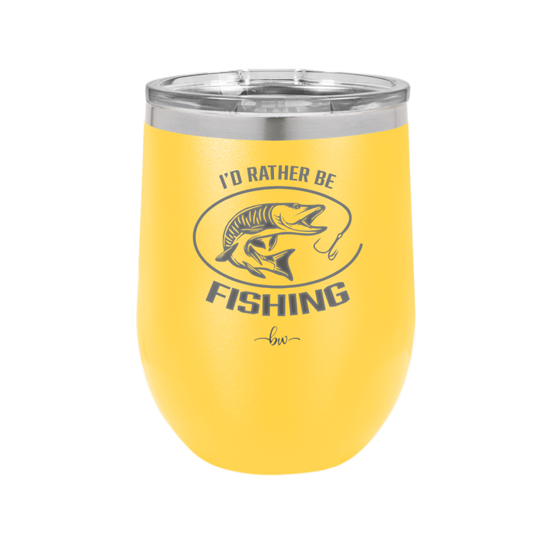 I'd Rather Be Fishing Muskie - Laser Engraved Stainless Steel Drinkware - 1588 -