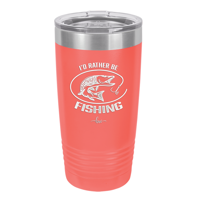 I'd Rather Be Fishing Muskie - Laser Engraved Stainless Steel Drinkware - 1588 -