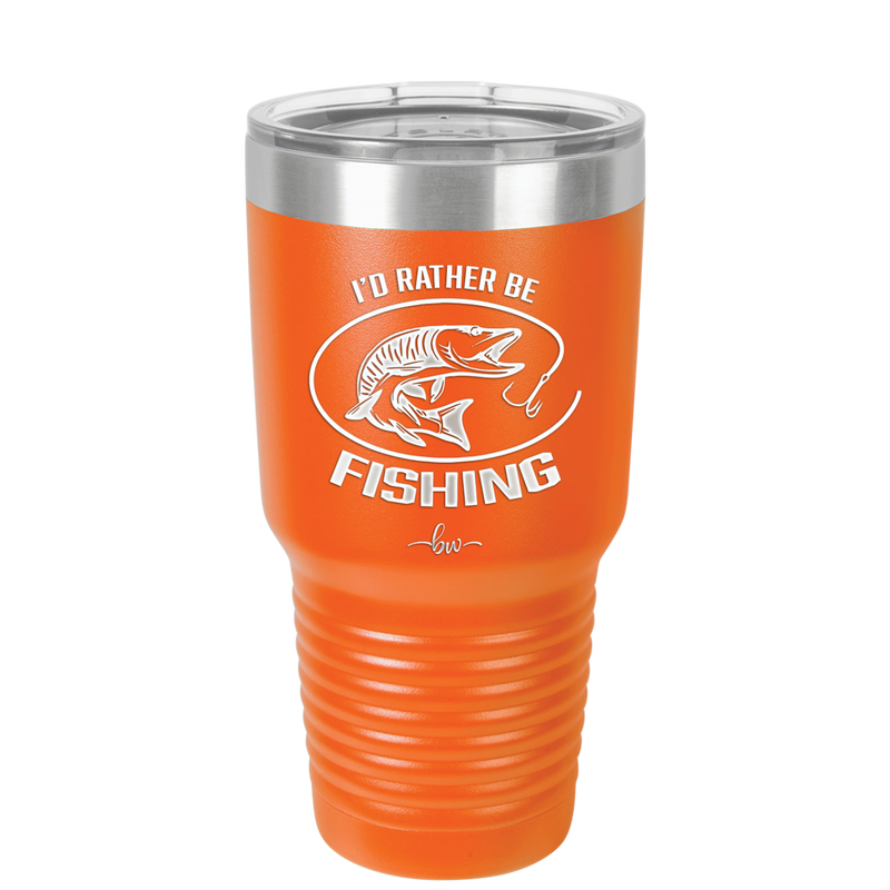 I'd Rather Be Fishing Muskie - Laser Engraved Stainless Steel Drinkware - 1588 -