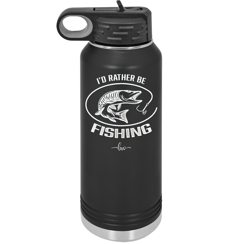 I'd Rather Be Fishing Muskie - Laser Engraved Stainless Steel Drinkware - 1588 -