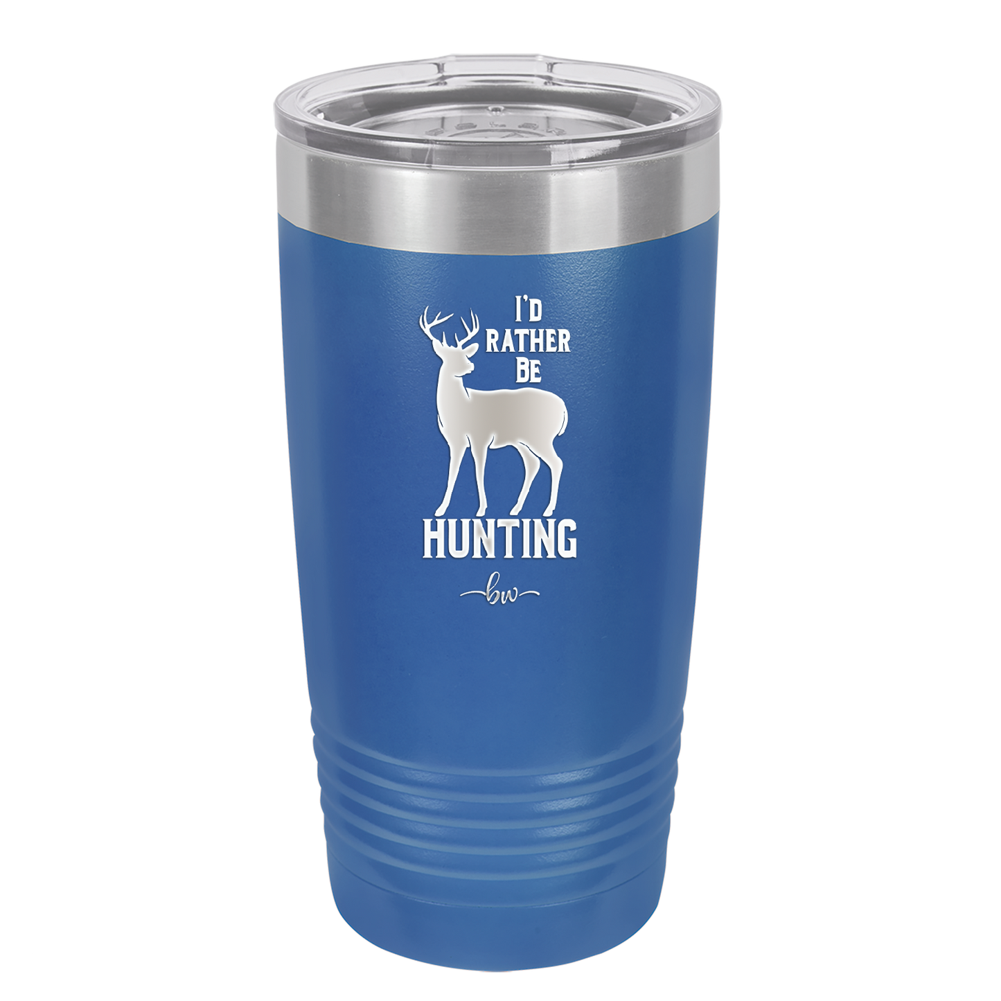 I'd Rather Be Hunting - Laser Engraved Stainless Steel Drinkware - 1589 -