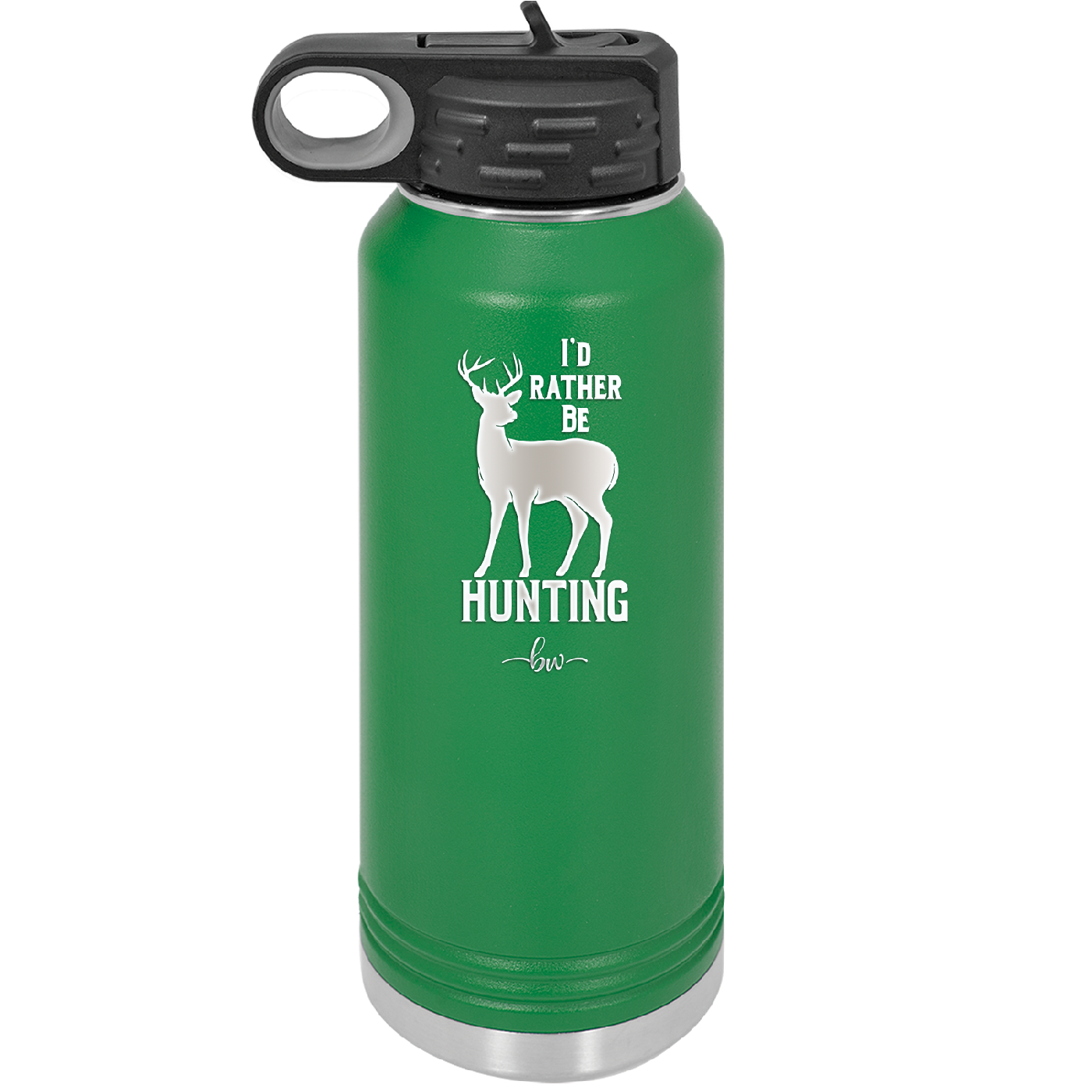 I'd Rather Be Hunting - Laser Engraved Stainless Steel Drinkware - 1589 -