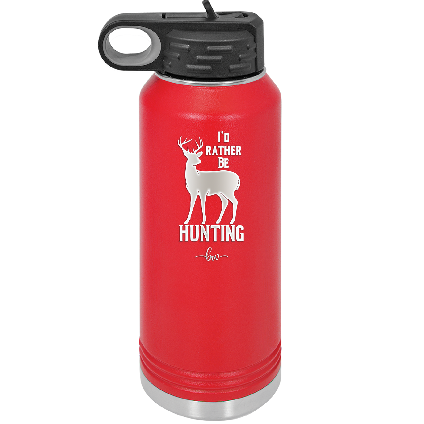 I'd Rather Be Hunting - Laser Engraved Stainless Steel Drinkware - 1589 -