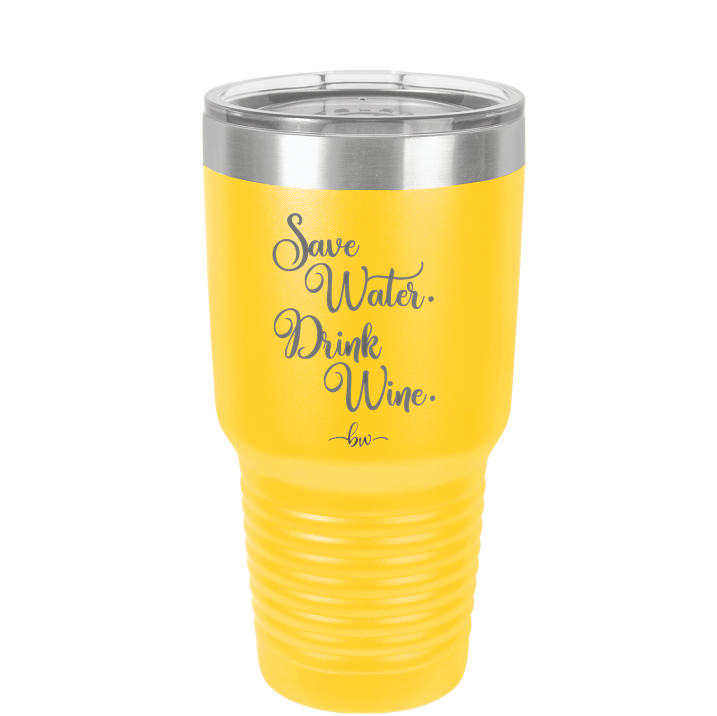 Save Water Drink Wine - Laser Engraved Stainless Steel Drinkware - 1595 -