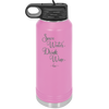 Save Water Drink Wine - Laser Engraved Stainless Steel Drinkware - 1595 -