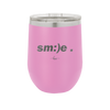 Smile - Laser Engraved Stainless Steel Drinkware - 1596 -