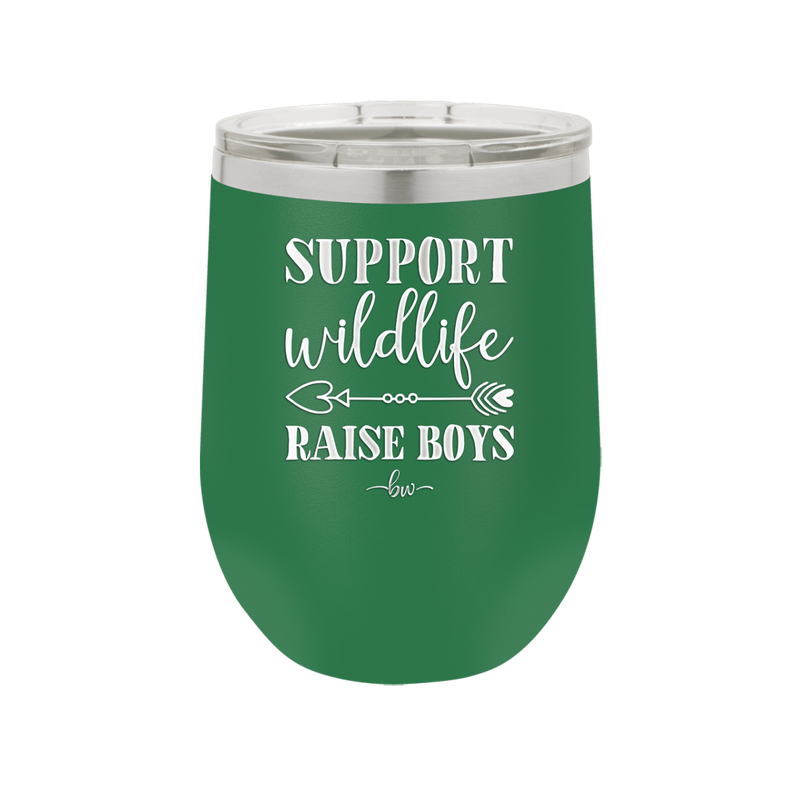 Support Wildlife Raise Boys - Laser Engraved Stainless Steel Drinkware - 1598 -