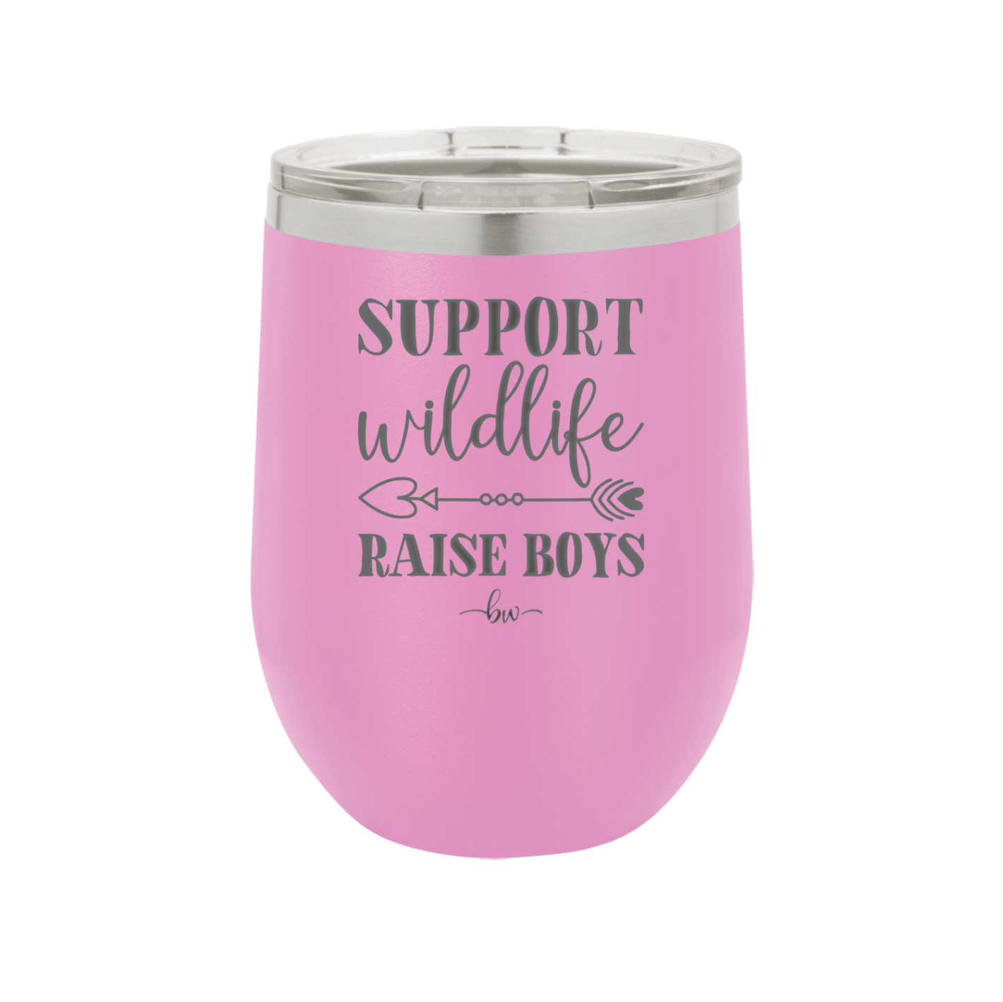 Support Wildlife Raise Boys - Laser Engraved Stainless Steel Drinkware - 1598 -