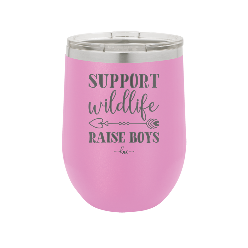 Support Wildlife Raise Boys - Laser Engraved Stainless Steel Drinkware - 1598 -