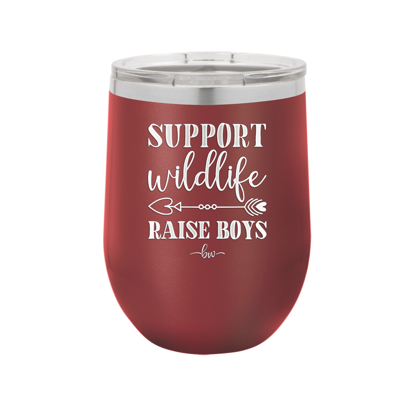 Support Wildlife Raise Boys - Laser Engraved Stainless Steel Drinkware - 1598 -