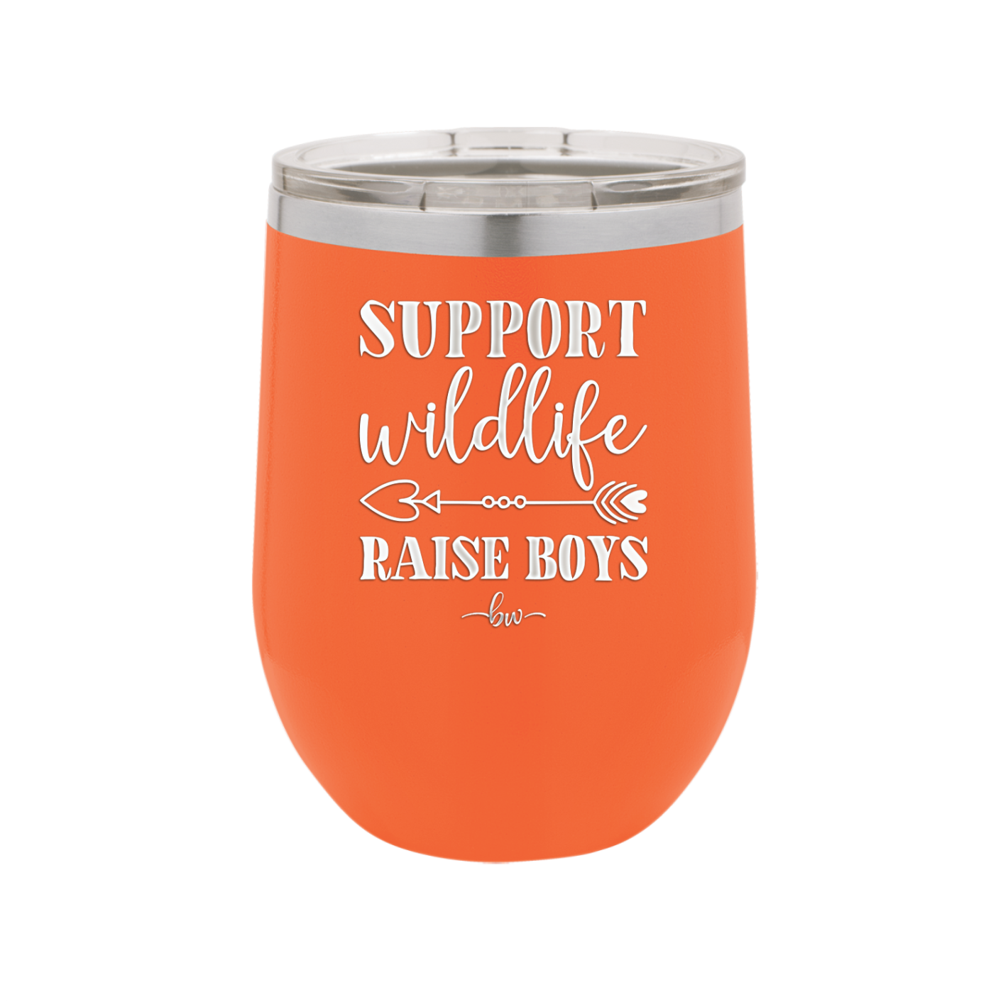Support Wildlife Raise Boys - Laser Engraved Stainless Steel Drinkware - 1598 -