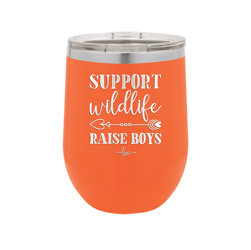 Support Wildlife Raise Boys - Laser Engraved Stainless Steel Drinkware - 1598 -