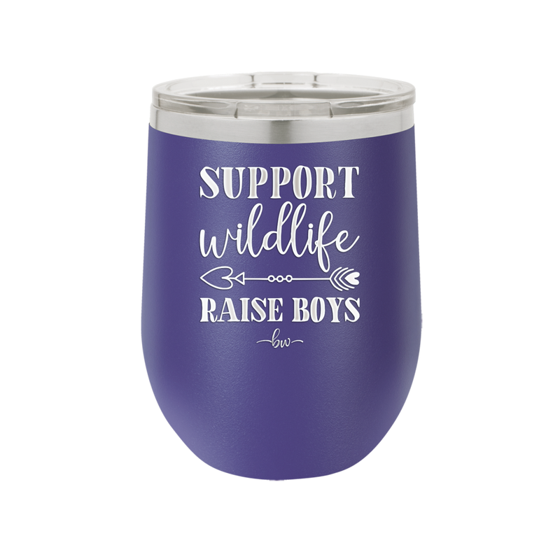Support Wildlife Raise Boys - Laser Engraved Stainless Steel Drinkware - 1598 -