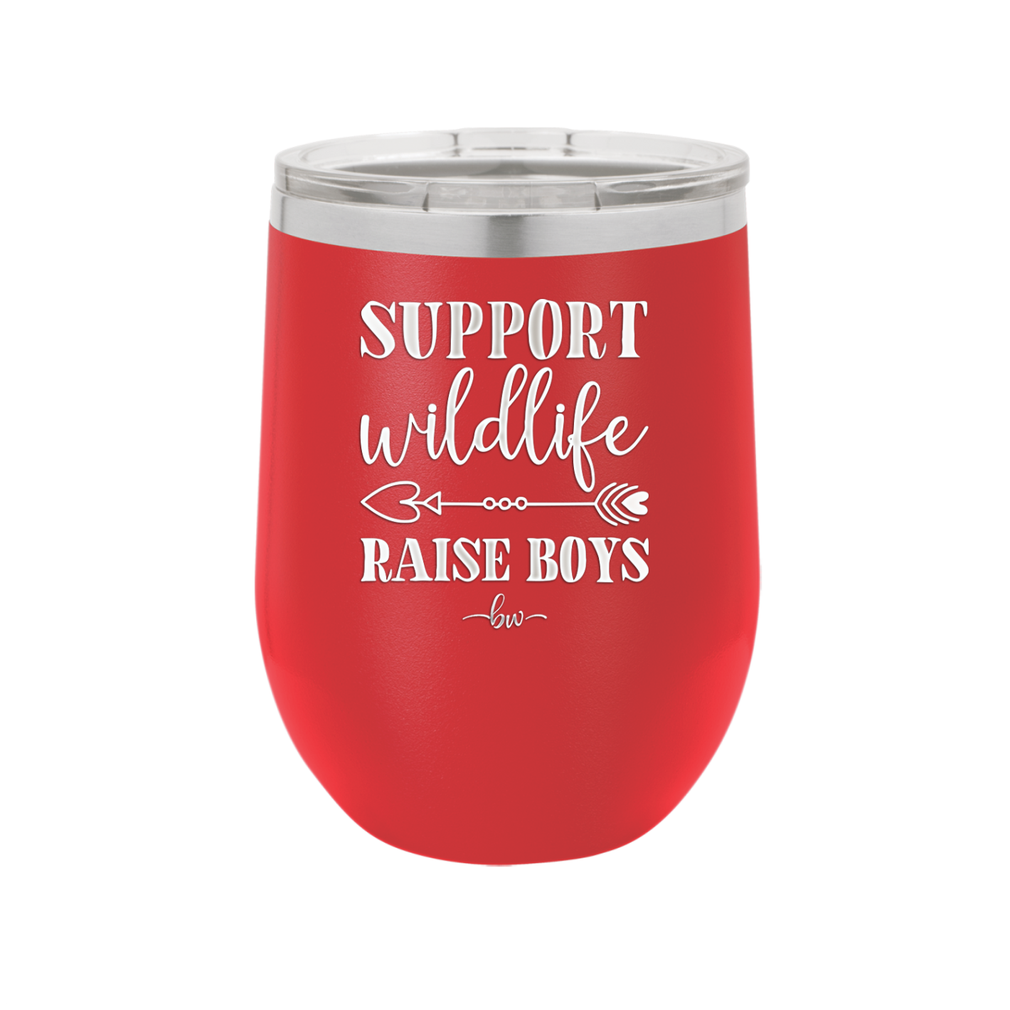 Support Wildlife Raise Boys - Laser Engraved Stainless Steel Drinkware - 1598 -