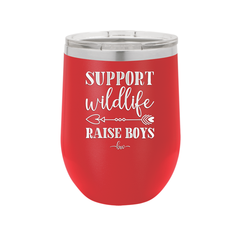 Support Wildlife Raise Boys - Laser Engraved Stainless Steel Drinkware - 1598 -