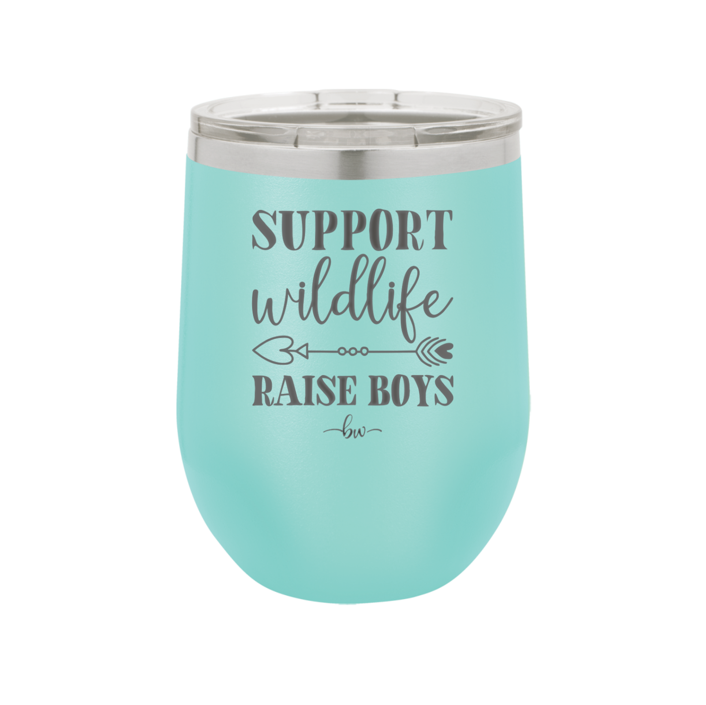 Support Wildlife Raise Boys - Laser Engraved Stainless Steel Drinkware - 1598 -
