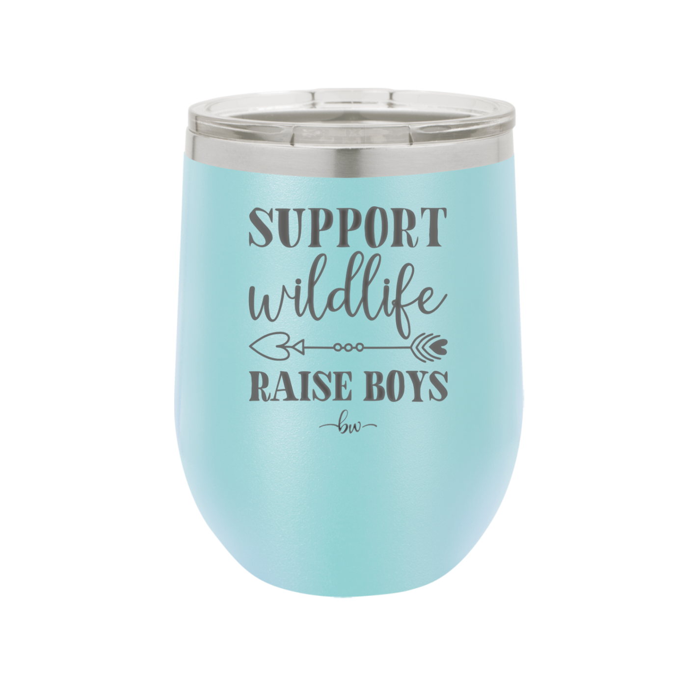 Support Wildlife Raise Boys - Laser Engraved Stainless Steel Drinkware - 1598 -