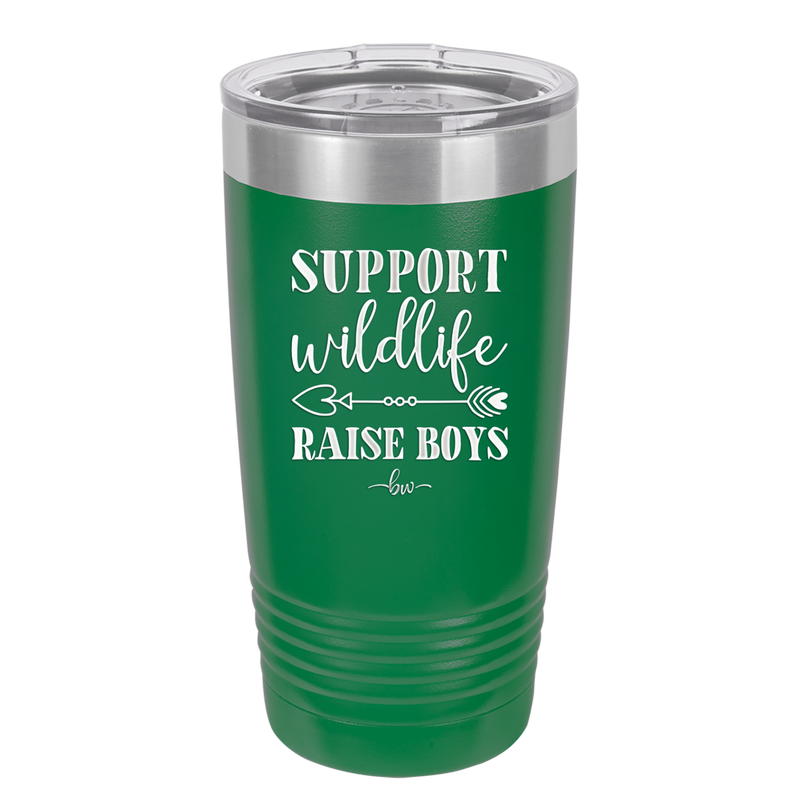 Support Wildlife Raise Boys - Laser Engraved Stainless Steel Drinkware - 1598 -