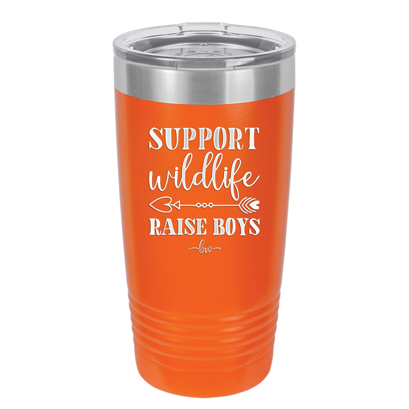 Support Wildlife Raise Boys - Laser Engraved Stainless Steel Drinkware - 1598 -