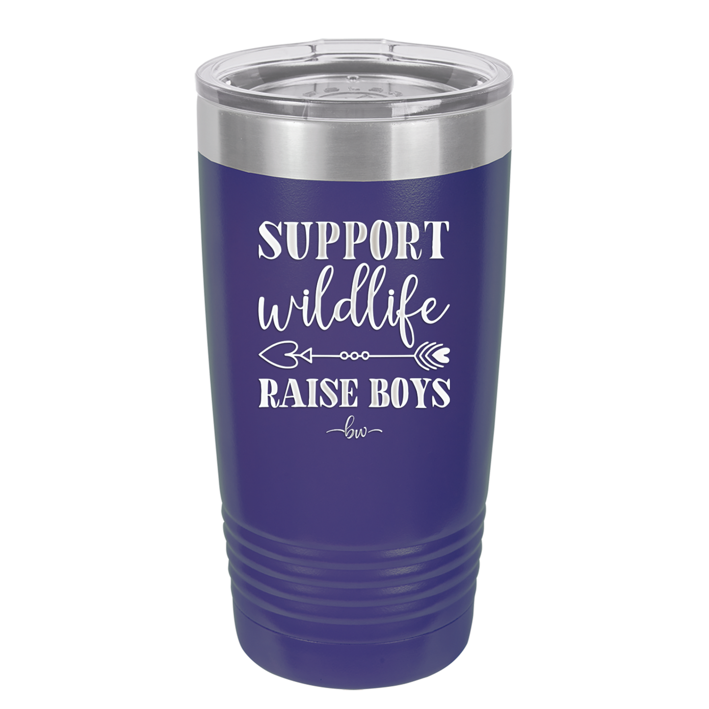 Support Wildlife Raise Boys - Laser Engraved Stainless Steel Drinkware - 1598 -