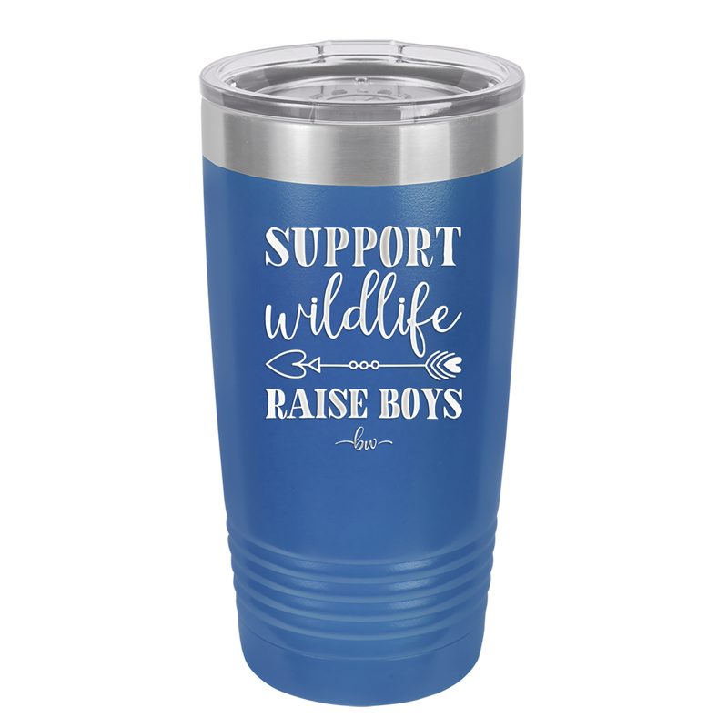 Support Wildlife Raise Boys - Laser Engraved Stainless Steel Drinkware - 1598 -