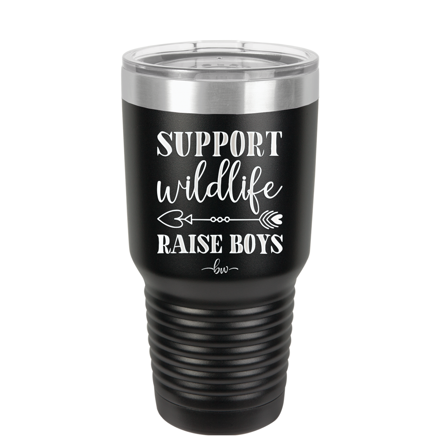 Support Wildlife Raise Boys - Laser Engraved Stainless Steel Drinkware - 1598 -