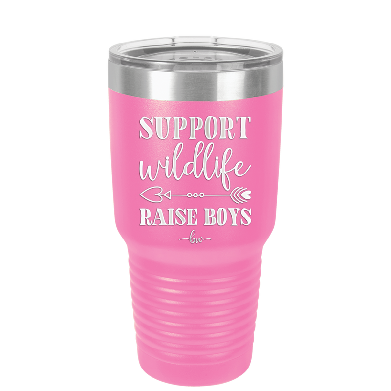 Support Wildlife Raise Boys - Laser Engraved Stainless Steel Drinkware - 1598 -