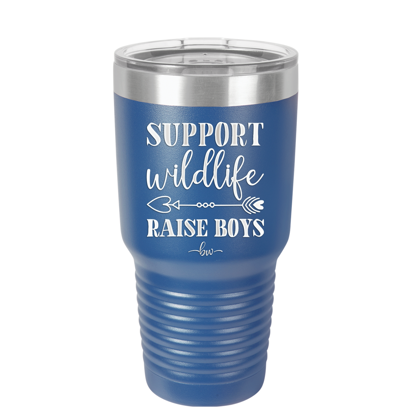 Support Wildlife Raise Boys - Laser Engraved Stainless Steel Drinkware - 1598 -