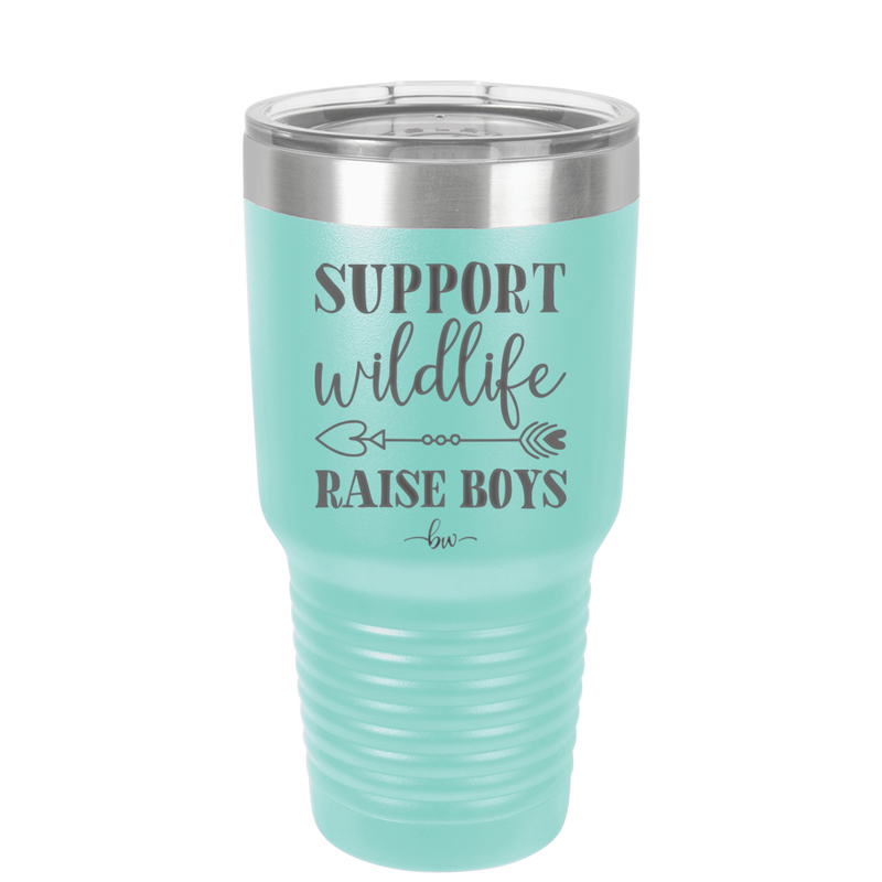 Support Wildlife Raise Boys - Laser Engraved Stainless Steel Drinkware - 1598 -